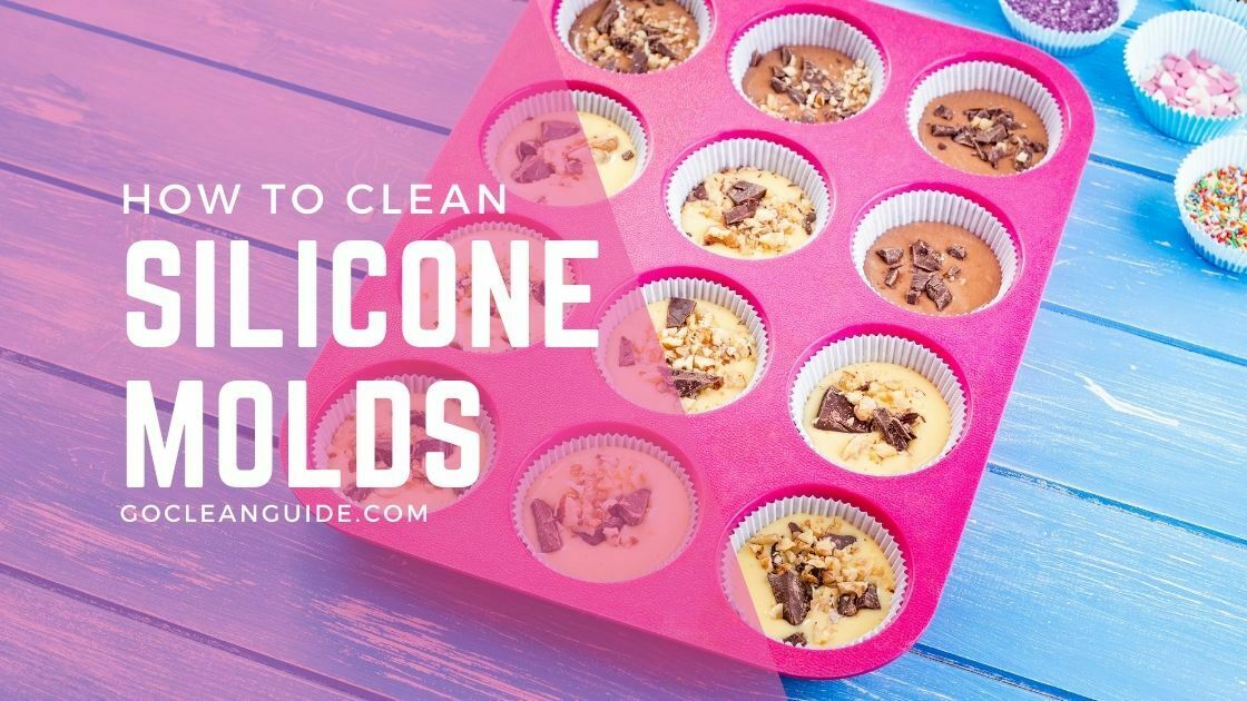 How to Clean Silicone Molds 2 Best Products