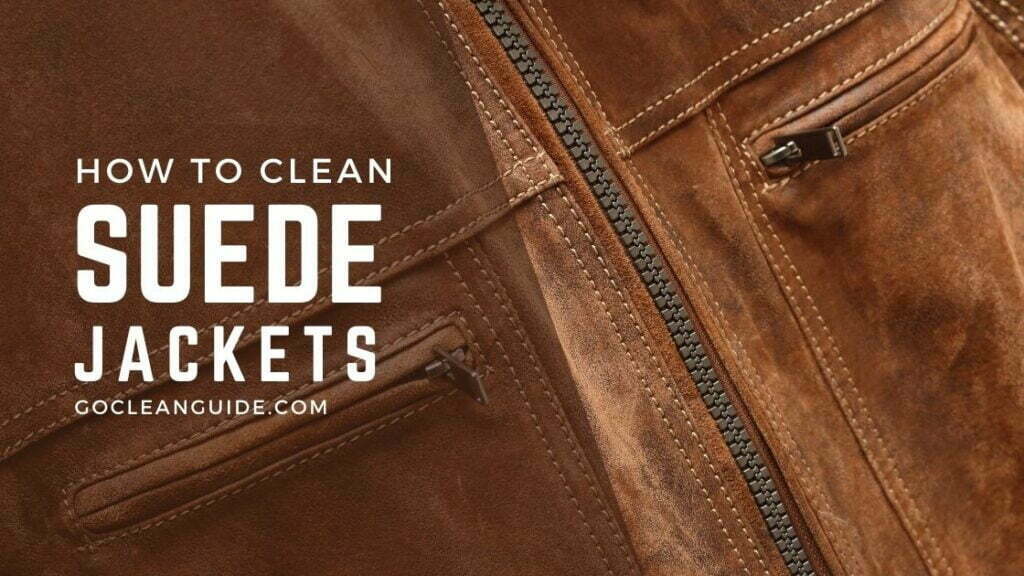 how-to-clean-suede-jacket-3-best-methods