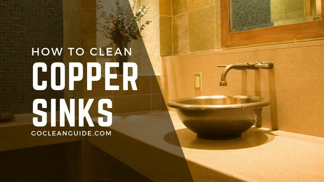 How to Clean a Copper Sink 3 Best Products