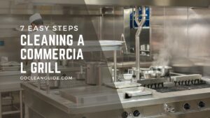 Cleaning a Commercial Grill