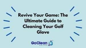 Cleaning Your Golf Glove