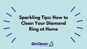 How to Clean Your Diamond Ring
